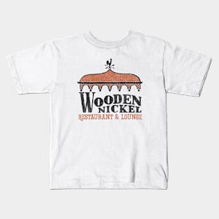 Wooden Nickel Restaurant & Lounge Kids T-Shirt